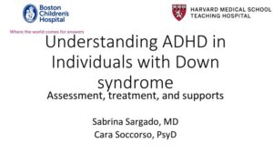 Understanding ADHD in DS